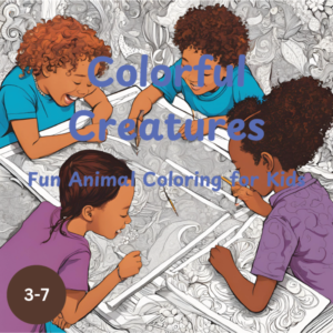 Colorful Creatures: Fun Animal Coloring for Kids