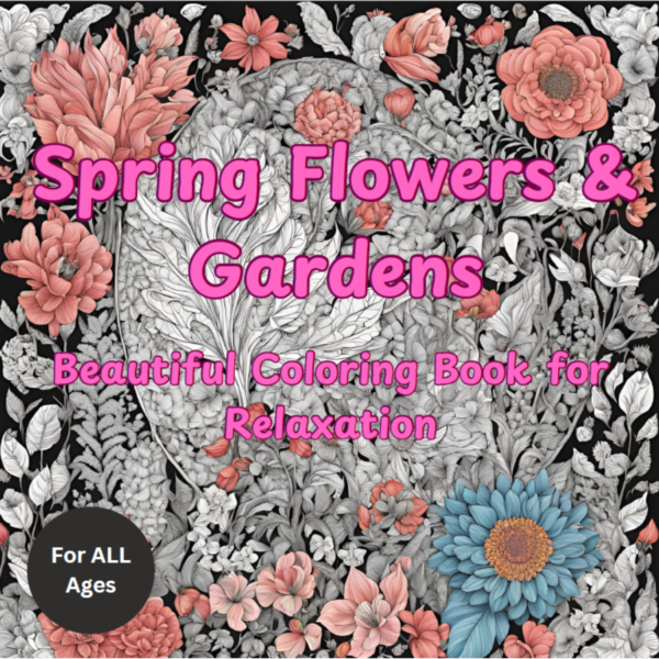 Spring Flowers & Gardens