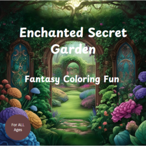 Enchanted Secret Garden Fantasy Coloring Fun